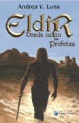 Eldir 3: Donde callan los profetas